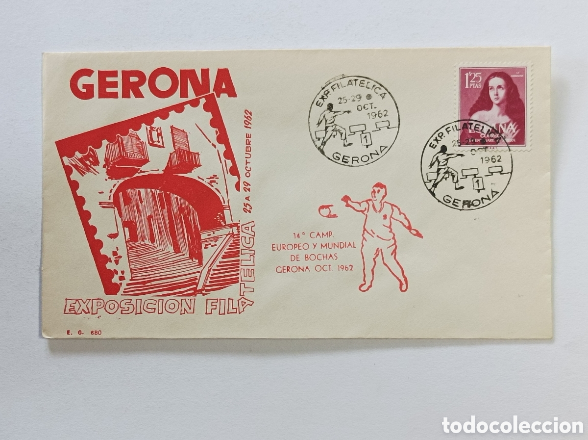 Sellos: GERONA. 1962. EXPOSICI&Oacute;N FILATELICA. BOCHAS. SOBRE PRIMER D&Iacute;A.