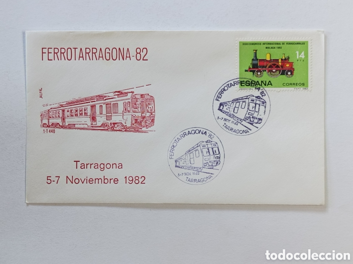 Sellos: FERROTARRAGONA 1982. SOBRE PRIMER D&Iacute;A.
