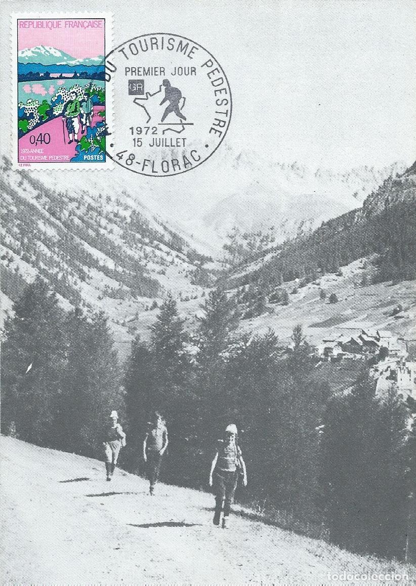 Sellos: 1972. FRANCIA/FRANCE. M&Aacute;XIMA/MAXIMUM CARD. TURISMO. SENDERISMO. YT 1723. DEPORTES/SPORTS.
