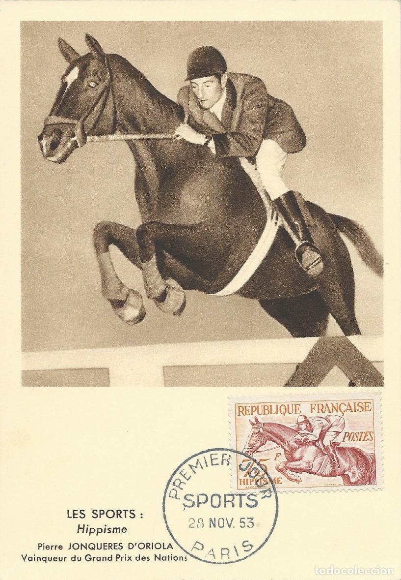 Sellos: 1953. FRANCIA/FRANCE. M&Aacute;XIMA/MAXIMUM CARD. H&Iacute;PICA/EQUESTRIAN. CABALLOS. YVERT 965. DEPORTES/SPORTS.