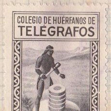 Francobolli: COLEGIO DE HUERFANOS DE TELEGRAFOS - APORTACION VOLUNTARIA - 10 CENTIMOS 