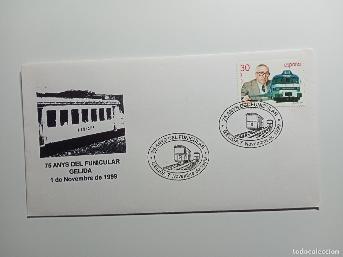 Sellos: Sobre 75 aniv Funicular de Gelida (1999) - Foto 1