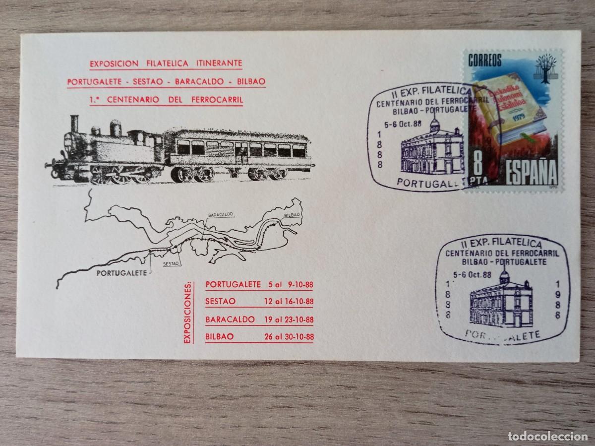 Sellos: SOBRE CENTENARIO FERROCARRIL BILBAO PORTUGALETE, EXPOSICION 1988