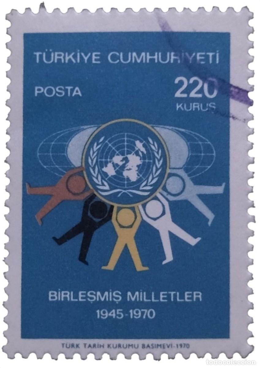 Sellos: TURQU&Iacute;A 1970 1970 XXV Aniversario de las Naciones Unidas. USADO.