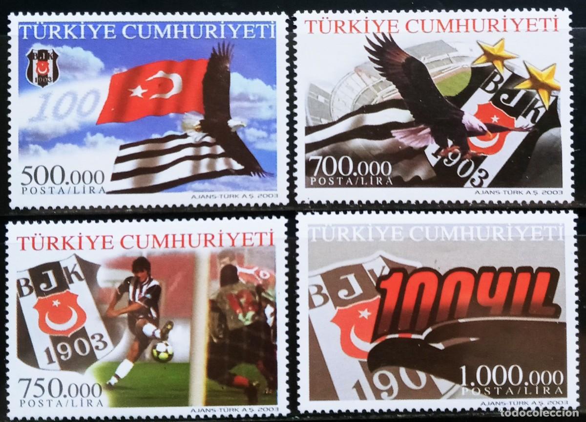 Sellos: TURQUIA - IVERT 3058/61 NUEVOS ** CENTENARIO DEL CLUB GINNASTICO BESIKTAS A&Ntilde;O 2003