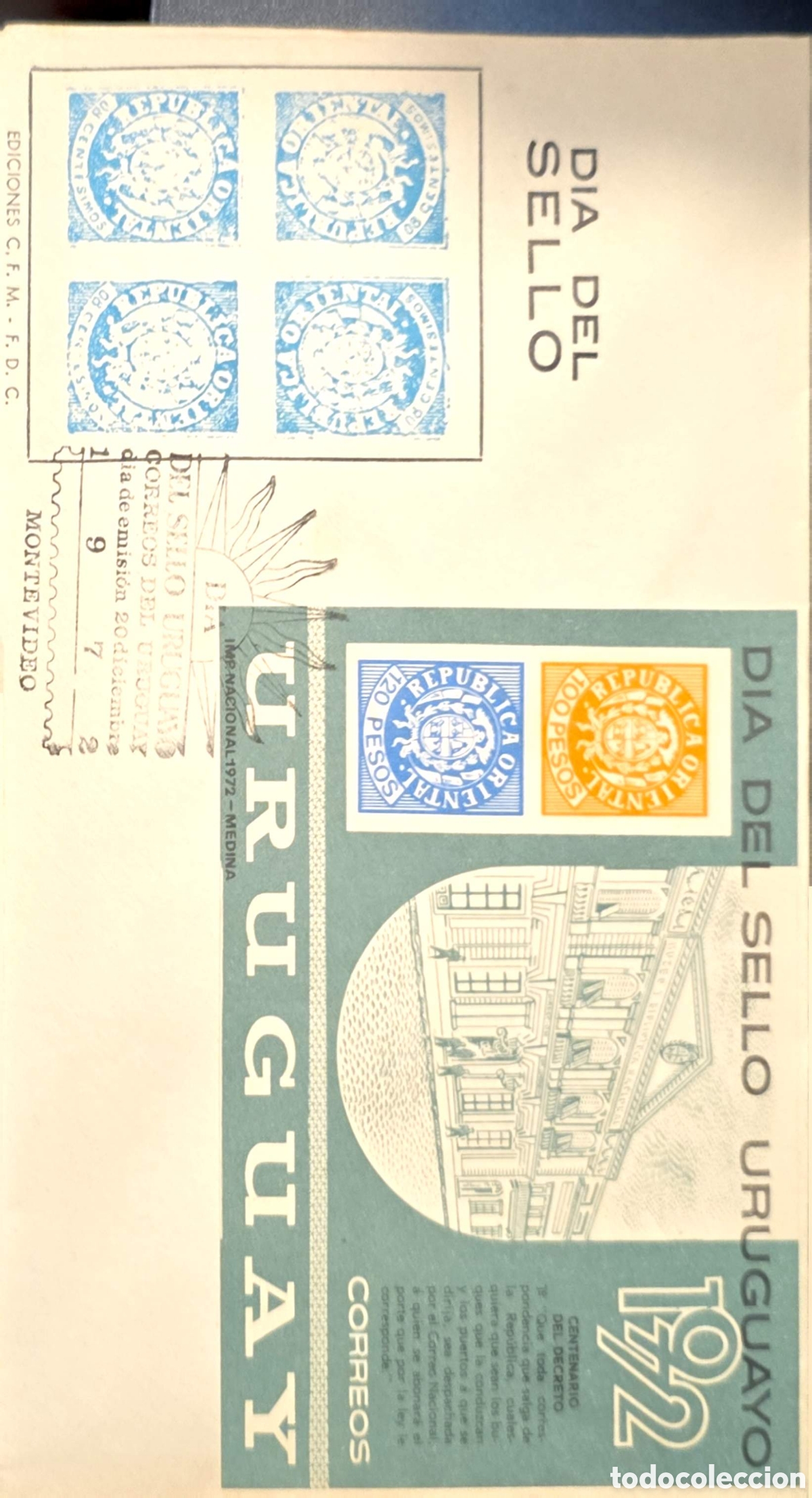 Sellos: CA)Uruguay &middot; 1972 &middot; Stamp Day Centenary &middot; First Day Cover commemorating the 100th anniversary