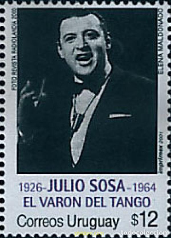 Timbres: 87220 MNH URUGUAY 2001 HOMENAJE AL CANTANTE DE TANGOS JULIO SOSA