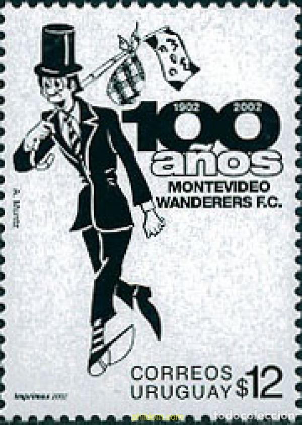 Stamps: 101637 MNH URUGUAY 2002 CENTENARIO DEL MONTEVIDEO WANDERERS
