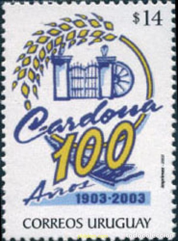 Sellos: 136956 MNH URUGUAY 2003 CENTENARIO DE LA CIUDAD DE CARDONA