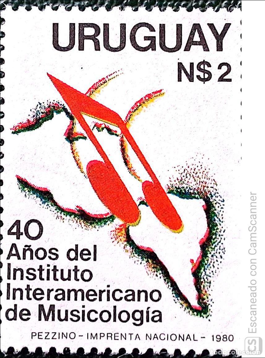 Sellos: Uruguay. 1076 Aniversario de la fundaci&oacute;n del Instituto interamericano de musicolog&iacute;a: Nota musical
