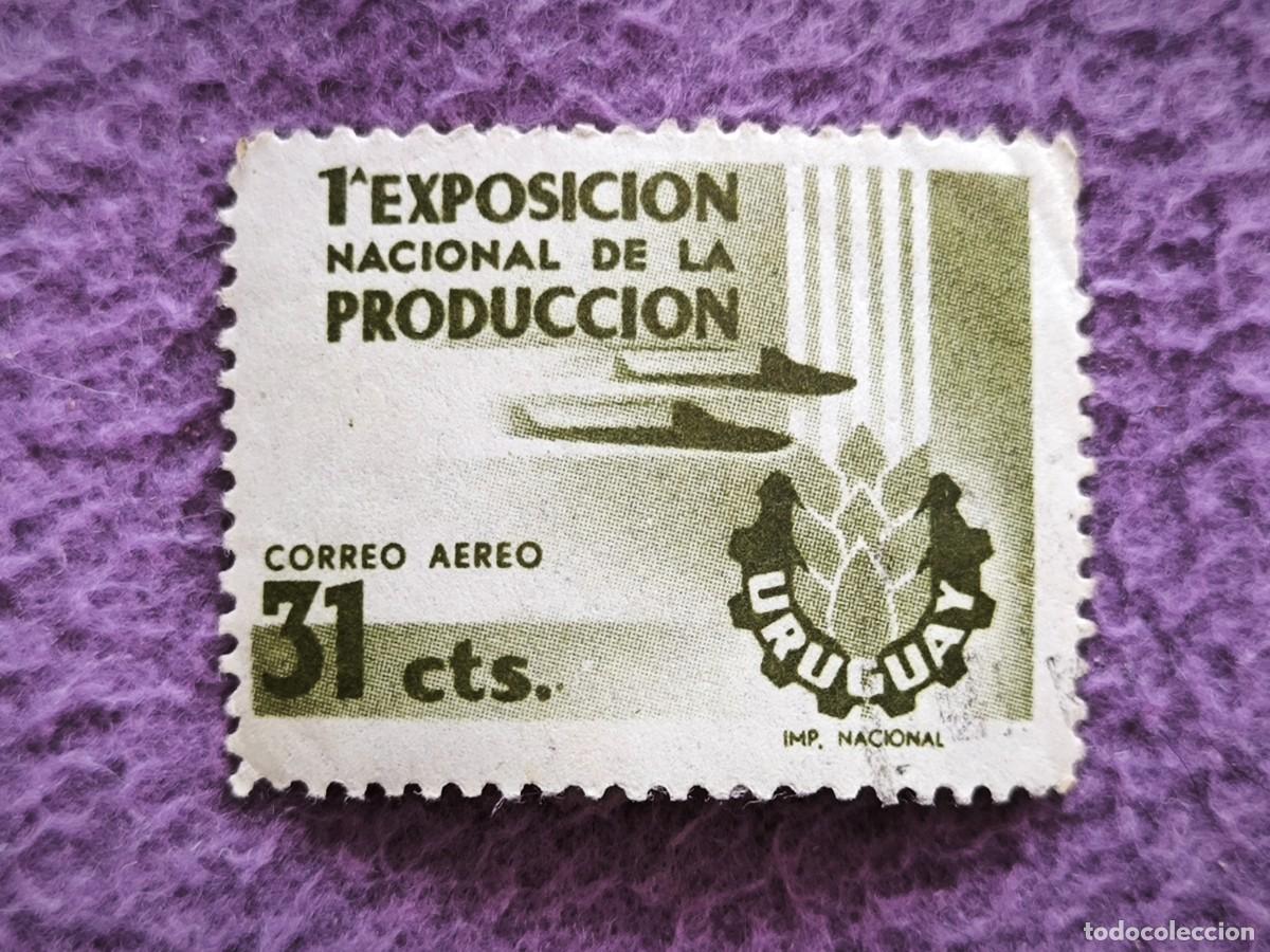 Sellos: Uruguay Sello Correo A&eacute;reo 31 Cts I&ordf; Exposici&oacute;n Nacional De La Producci&oacute;n