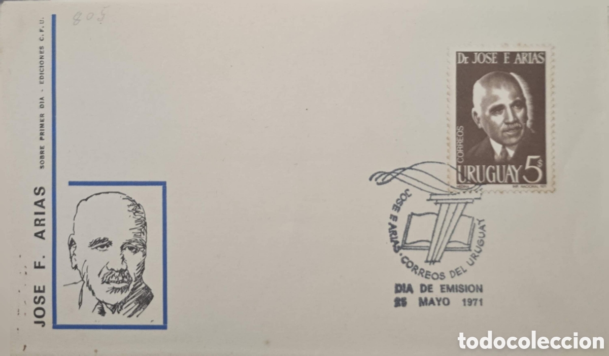 Sellos: CA)Uruguay1971First Day Cover (FDC) envelope from Uruguay issued on May 25, 1971, honoring Dr. Jos&eacute;