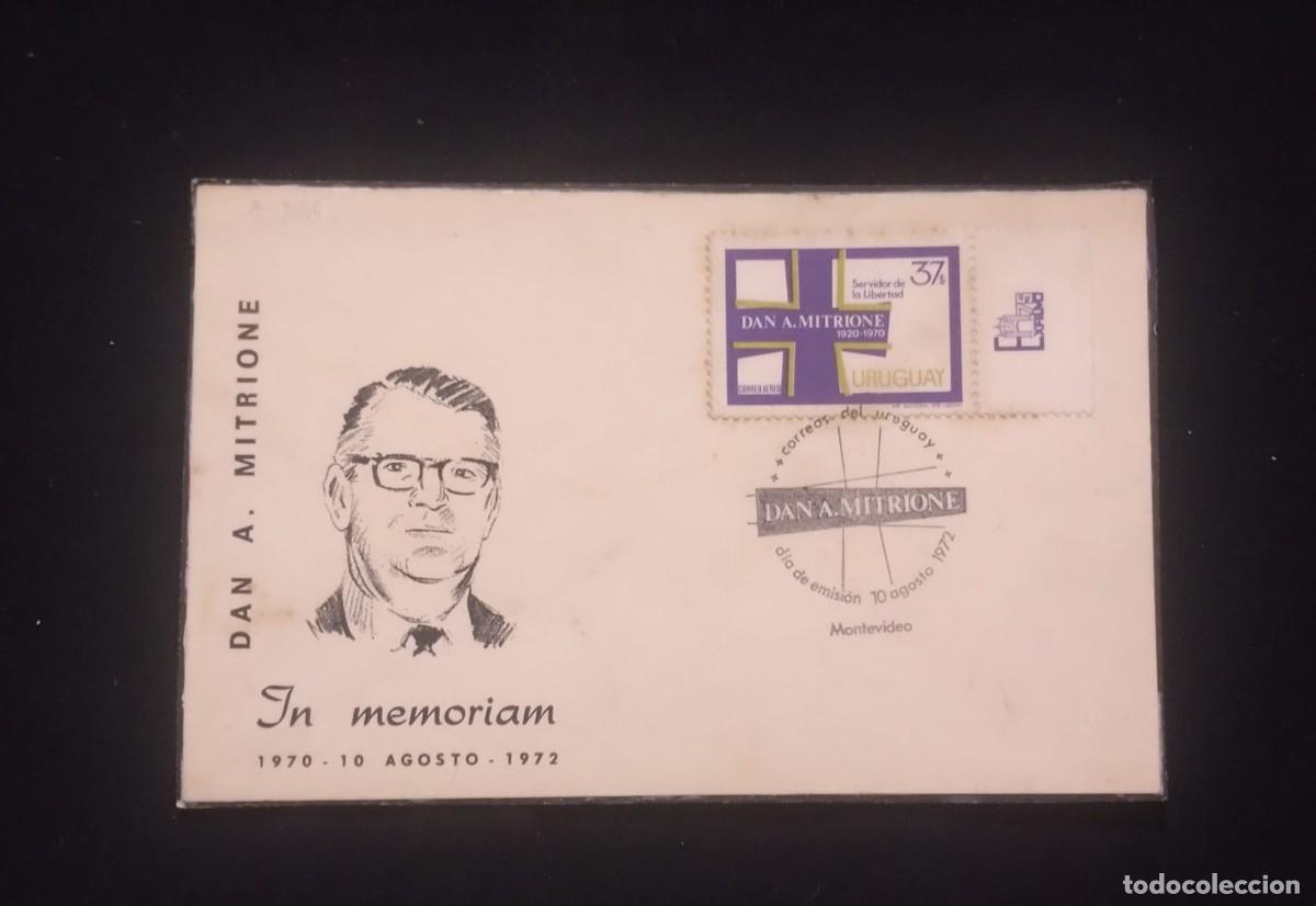 Sellos: TS) 1972 URUGUAY, FDC, AIRMAIL,WITH THE 2ND ANNIVERSARY OF THE DEATH OF DAN MITRIONE THE CIA AGENT F