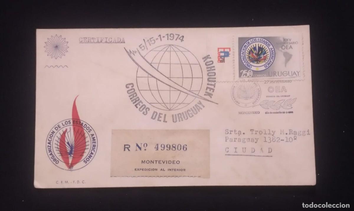 Sellos: TS) 1974 URUGUAY, FDC, REGISTRATION NUMBER,25TH ANNIVERSARY OF THE ORGANIZATION OF AMERICAN STATES,V