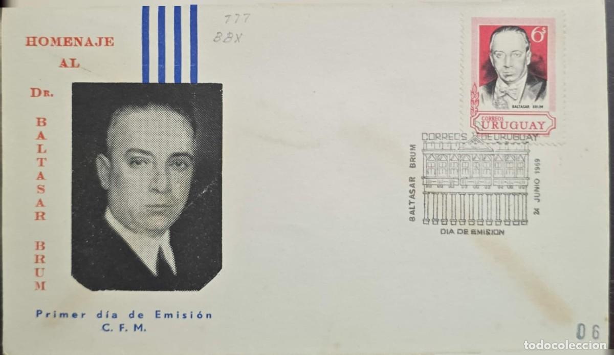 Sellos: MI) 1969 URUGUAY, FIRST DAY COVER, TRIBUTE TO DR. BALTASAR BRUM, FORMER PRESIDENT OF THE ORIENTAL RE