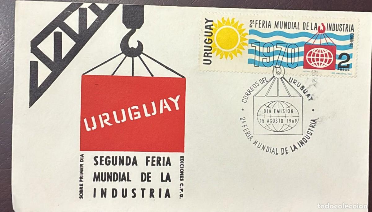 Sellos: TS)1969, URUGUAY, FIRST DAY COVER COMMEMORATING THE &rdquo;SECOND WORLD INDUSTRY FAIR,&rdquo; FEATURING A TYPOGR