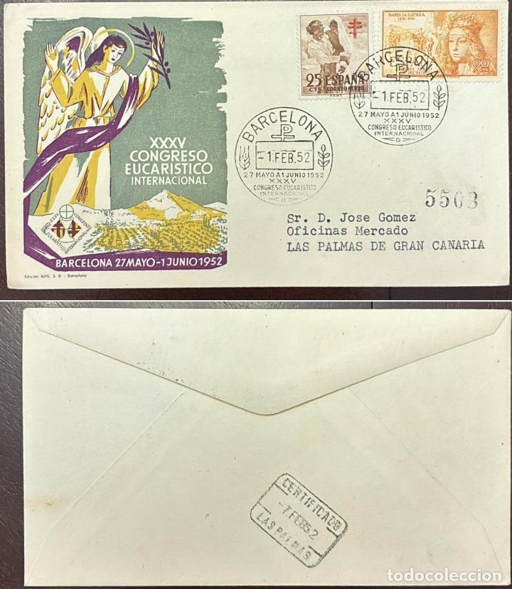 Sellos: TS.) 1952 SPAIN, BARCELONA TO LAS PALMAS, COMMEMORATIVE COVER (&rdquo;XXXV INTERNATIONAL EUCHARISTIC CONGR