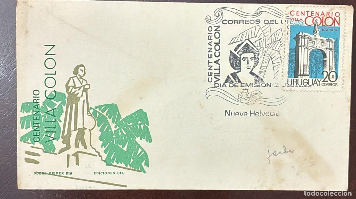 Stamps: TS.) 1972, URUGUAY, FIRST DAY COVER, PRE-PRINTED COMMEMORATIVE FOR THE &rdquo;CENTENARY OF VILLA COL&Oacute;N (18