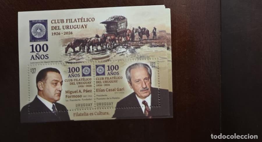 Stamps: O) 2026 URUGUAY, PHILATELIC CLUB OF URUGUAY, MIGUEL A. PAEZ FORMOSO PRESIDENT AND FOUNDER OF THE CLU