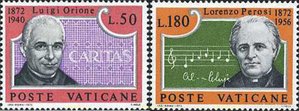 Sellos: 116452 MNH VATICANO 1972 CENTENARIO DEL NACIMIENTO DE DON LUIGI ORIONE Y DE LORENZO PEROSI