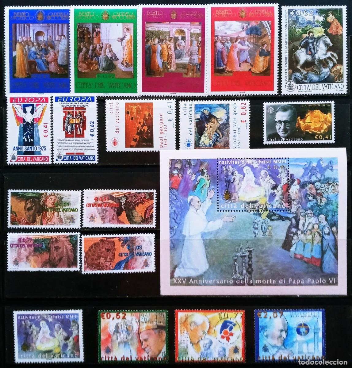 Sellos: VATICANO - IVERT... 18 SELLOS+ 1 HB NUEVOS ** SERIES COMPLETAS A&Ntilde;O 2003 - LOS DE LA FOTO