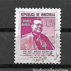 Sellos: VENEZUELA. ARIAS BLANCO, ARZOBISPO DE CARACAS. AÑO 1962 .