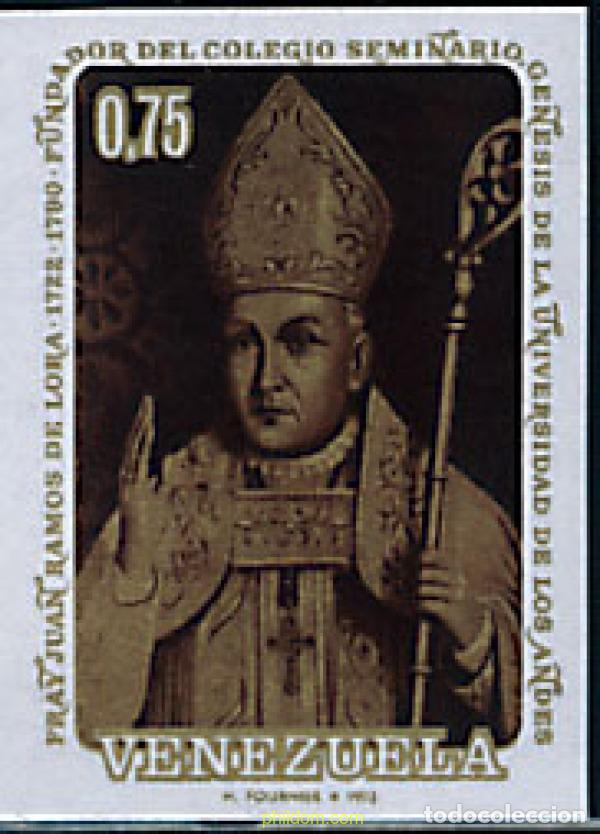 Sellos: 14906 MNH VENEZUELA 1973 250 ANIVERSARIO DEL NACIMIENTO DE FRAY JUAN RAMOS DE LORA