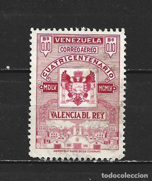Sellos: VENEZUELA CORREO AEREO YVERT NUM. 578 USADO