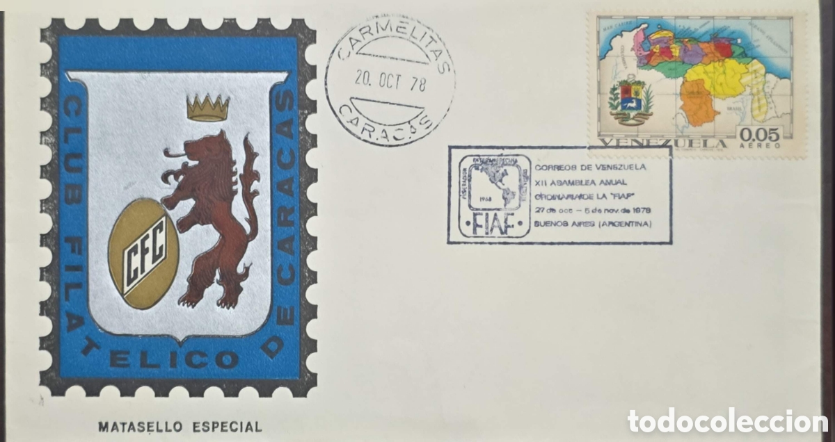 Sellos: CA)Venezuela + 1978 + Philatelic Assembly + Commemorative envelope with Club Filat&eacute;lico de Caracas e