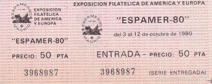 Sellos: ESPA&Ntilde;A.- Entrada Espamer 80 - Foto 1