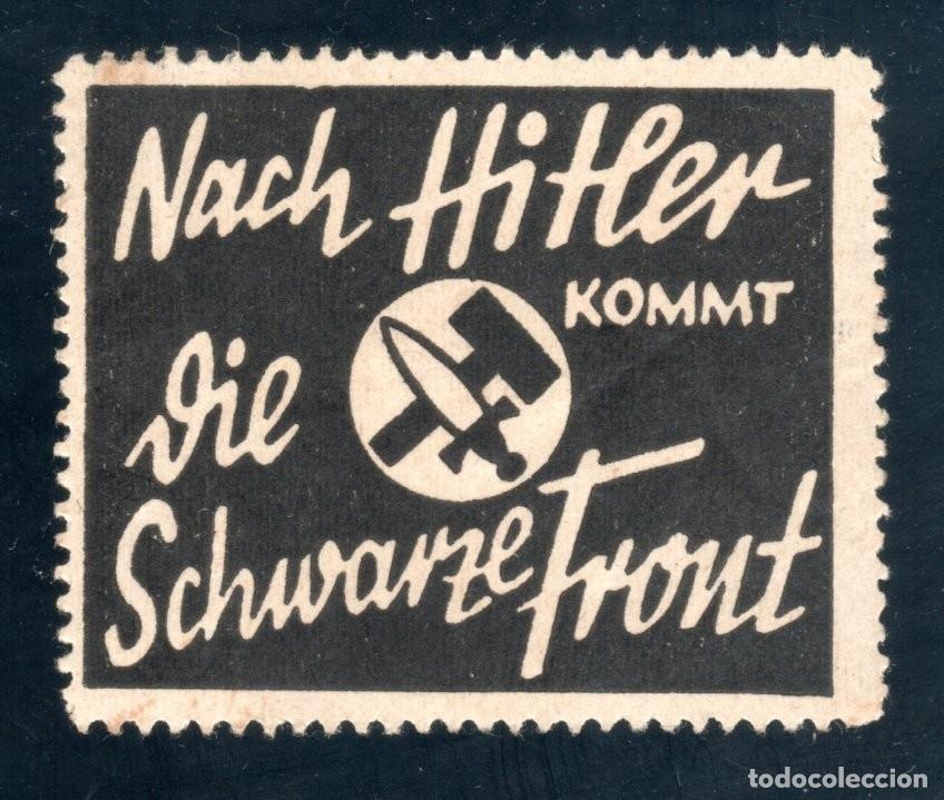 Sellos: NACH HITLER DIE SCHWARZE FRONT (TRAS HITLER EL FRENTE NEGRO). VI&Ntilde;ETA ALEMANA MUY RARA.