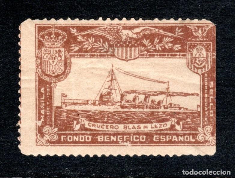 Sellos: FONDO BEN&Eacute;FICO ESPA&Ntilde;OL. LLEGADA 12-10-1927 A MANILA DEL CRUCERO BLAS DE LEZO.