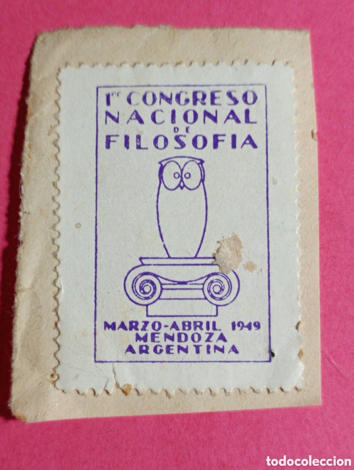 Briefmarken: MENDOZA ARGENTINA MARZO ABRIL 1949 VI&Ntilde;ETA 1&ordm; CONGRESO NACIONAL DE FILOSOF&Iacute;A