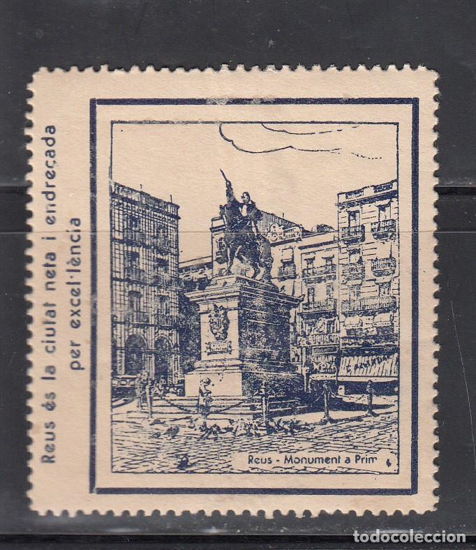 Sellos: VI&Ntilde;ETA DE REUS - ASSOCIACI&Oacute; D'INICIATIVES - A&Ntilde;OS 30 MONUMENTO AL GENERAL PRIM - MUY ESCASA-