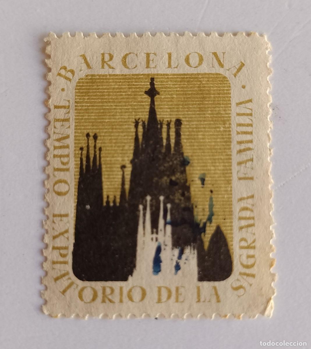 Sellos: VI&Ntilde;ETA - TEMPLO EXPIATORIO DE LA SAGRADA FAMILIA - BARCELONA