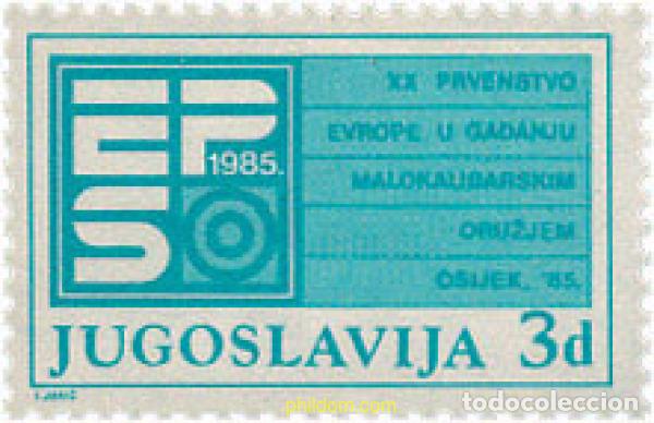Selos: 67241 MNH YUGOSLAVIA 1985 CAMPEONATO DE TIRO