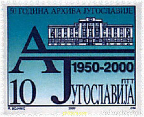 Selos: 56983 MNH YUGOSLAVIA 2000 50 ANIVERSARIO DE LOS ARCHIVOS