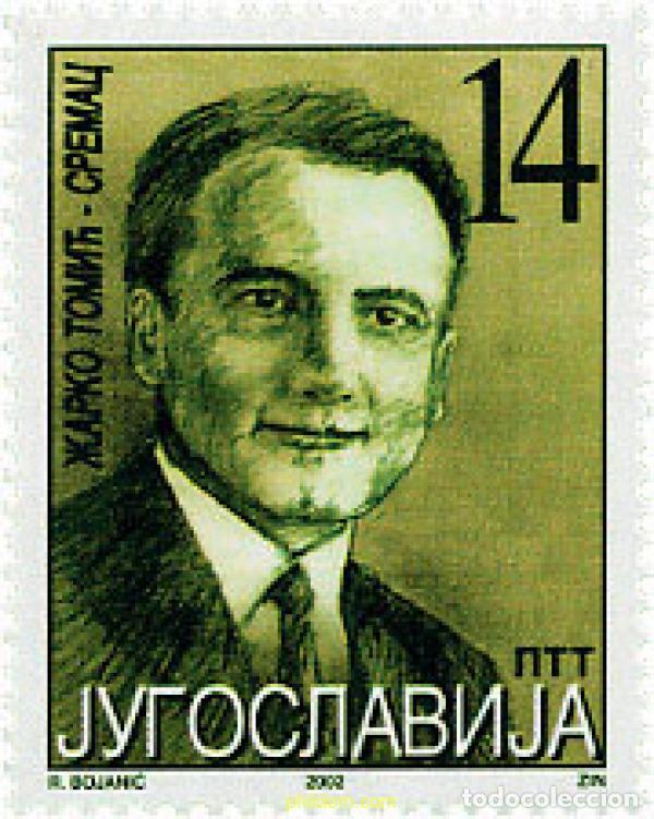 Selos: 98557 MNH YUGOSLAVIA 2002 HOMENAJE A ZARKO TOMIC-SREMAC