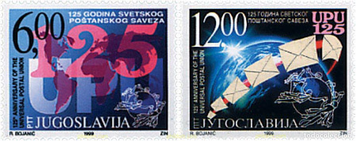 Sellos: 56978 MNH YUGOSLAVIA 1999 125 ANIVERSARIO DE LA UPU