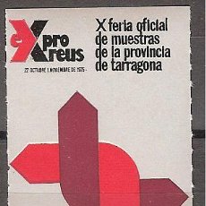 Sellos: VIÑETA REUS FERIA OFICIAL DE MUESTRAS EXPROREUS 1976. Lote 41361172