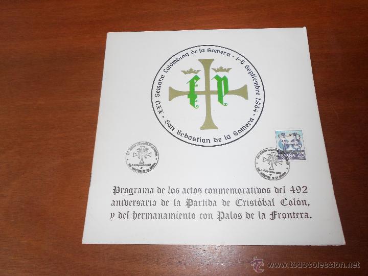 Timbres: DOCUMENTO CON INTER&Eacute;S FILAT&Eacute;LICO, 1-6 SEP-1984 SEMANA COLOMBINA DE LA GOMERA EXPOSICI&Oacute;N FILAT&Eacute;LICA