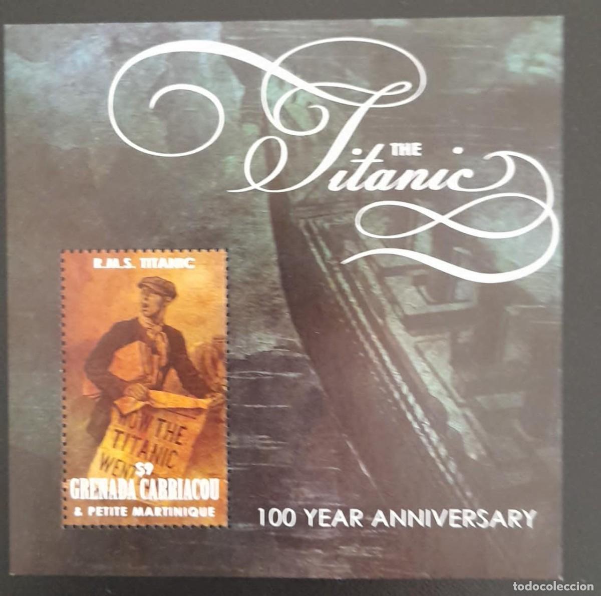 Stamps: SL) GRENADA CARRIACOU, MARTINIQUE 100 YEARS OF TITANIC BLADE SOUVENIR MNH