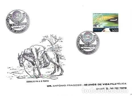 Sellos: Portugal & FDC Dr. Antonio Fragoso, 60 a&ntilde;os de vida filat&eacute;lica, Ovar 1973 (6235)