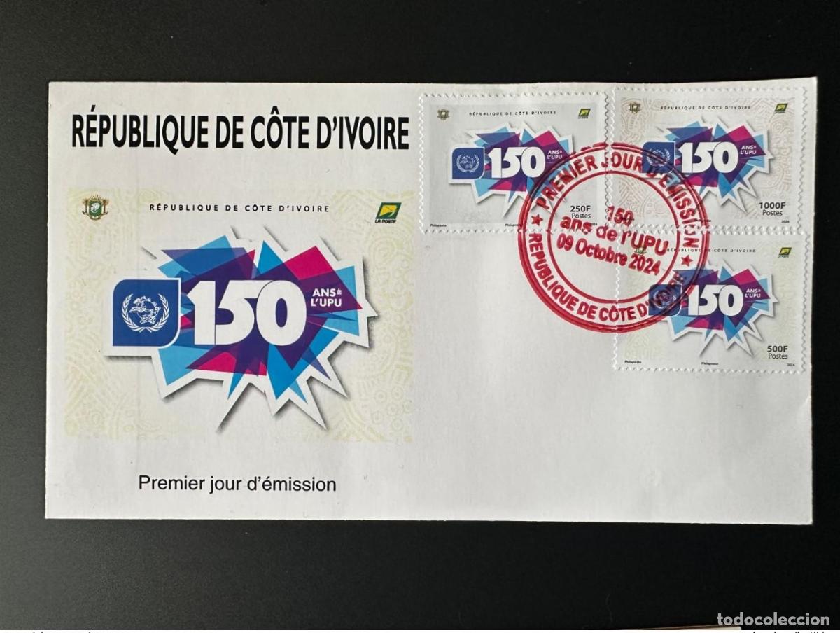 Sellos: Costa de Marfil 2024 Mi.? La FDC cumple 150 a&ntilde;os con UPU: Uni&oacute;n Postal Universal
