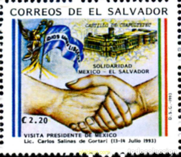 Sellos: 243497 MNH EL SALVADOR 1993 VISITA DEL PRESIDENTE DE MEXICO