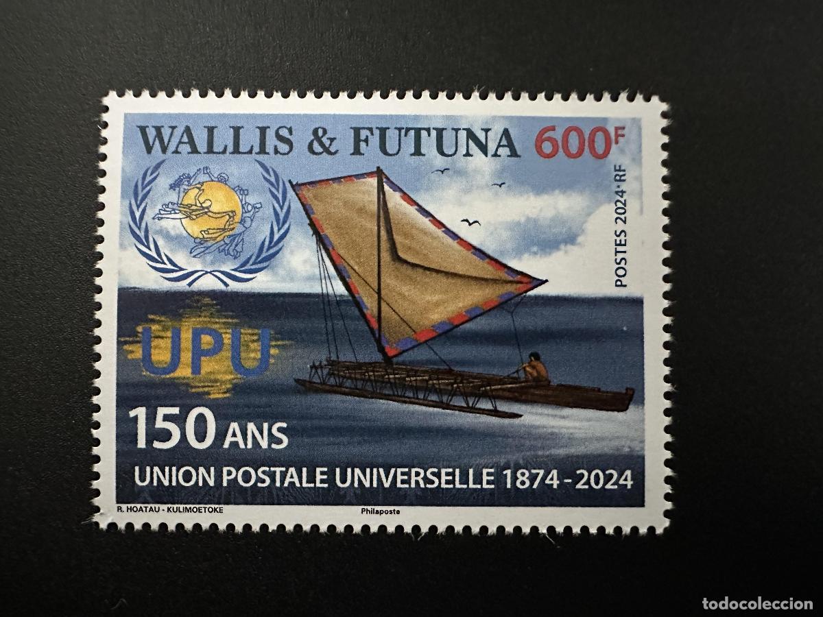 Sellos: Wallis y Futuna 2024 Mi.? 150 a&ntilde;os | UPU Uni&oacute;n Postal Universal
