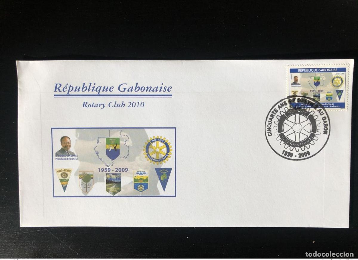 Sellos: Gab&oacute;n 2009/2010 Mi. 1697 FDC Rotary Club 50 a&ntilde;os Omar Bongo Ondimba &iexcl;RARO!