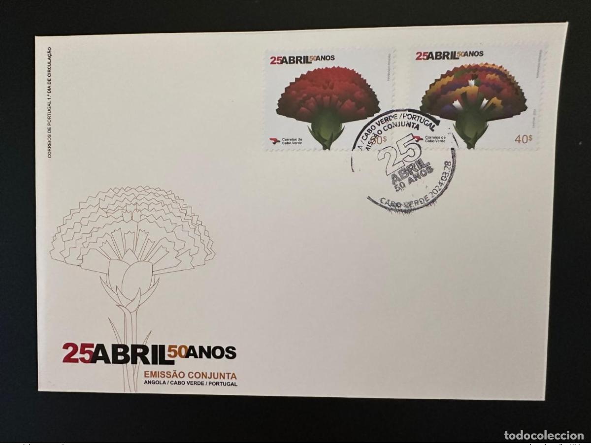 Sellos: Cabo Verde 2024 FDC (II) 25 de abril 50 a&ntilde;os Emisi&oacute;n conjunta flor