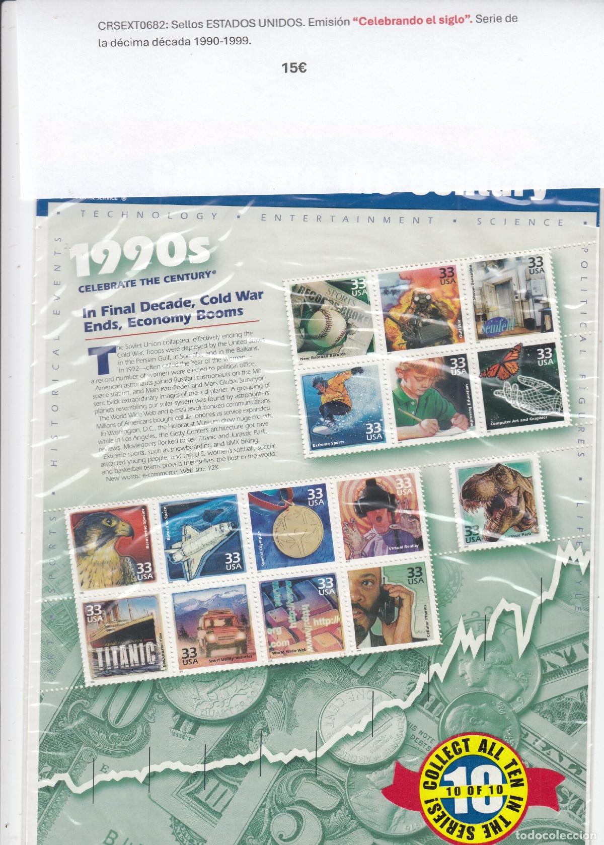 Sellos: CRSEXT0682 Sellos EEUU &ldquo;Celebrando el siglo&rdquo;. Serie d&eacute;cima d&eacute;cada 1990-1999.