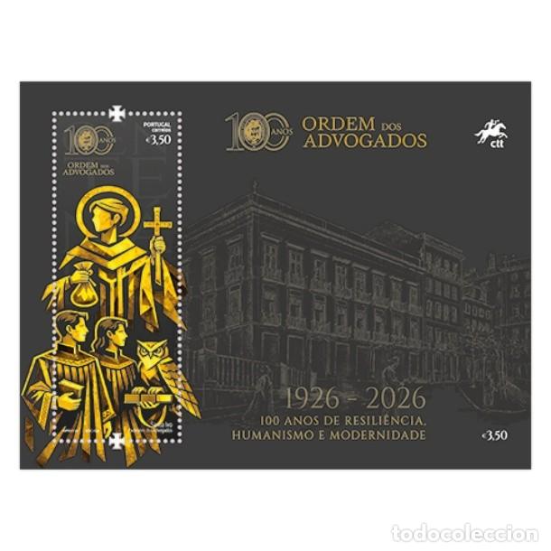 Sellos: Portugal ++ y 100 a&ntilde;os del Colegio de Abogados 1926-2026 (3888)
